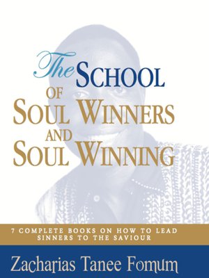 cover image of The School of Soul Winners and Soul Winning